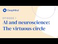 AI and neuroscience: The virtuous circle