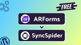 Integrating ARForms with SyncSpider | Step-by-Step Tutorial | Bit Integrations