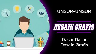 Unsur-unsur Desain Grafis I Dasar Desain Grafis Kelas X MM, TKJ dan RPL