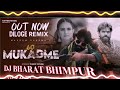 60 mukdme remix by dj Bharat in th mix 2025