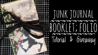 Junk Journal booklet Folio Tutorial (using Envelopes) \u0026 Giveaway