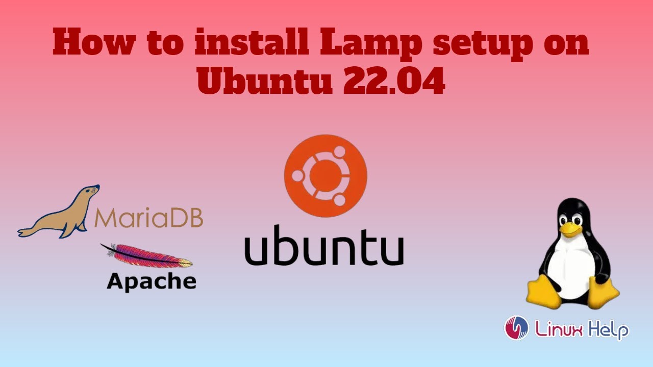 How To Install Lamp Set In Ubuntu 22.04 - YouTube