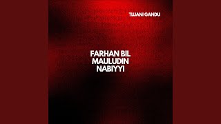 Farhan Bil Mauludin Nabiyyi