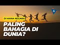 Di mana negara paling bahagia di dunia?