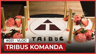 #31VLOG - TRIBUS KOMANDA