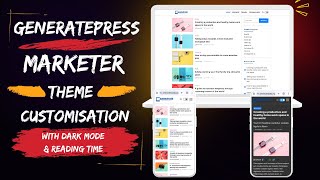 GeneratePress Marketer Theme Customization 🔥Step-by-Step Guide | With Dark Mode Enabled