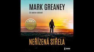 Neřízená střela - Mark Greaney 3. v sérii (Audiokniha, čte Martin Stránský) 2