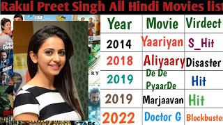 Rakul Preet Singh All Hindi movies list 🔥|2010_2023 Tak | Hit flop Blockbuster movie list