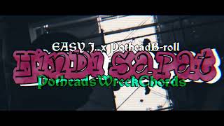 EASY J. x PotheadB-roll - Hindi Sapat prod. by PotheadsWreckChords