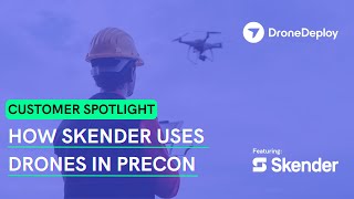 How Skender Uses Drones in Precon | Reality Capture for Construction | Aerial Mapping