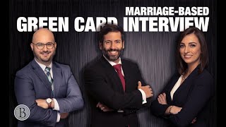 MARRIAGE-BASED GREEN CARD INTERVIEW Ultimate Guide