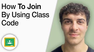 How to Join Google Classroom by Using Class Code [2025 Full Guide]