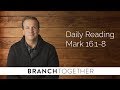 Daily Reading - Mark 16