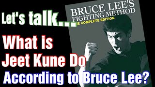 Analysis: What IS Jeet Kune Do - According To Bruce Lee