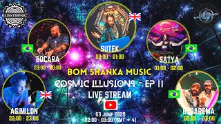 BOCARA (BOM SHANKA MUSIC) LIVE STREAM FOR BLISSTRONIC (#COSMICILLUSIONS-EP II)FROM BRAZIL