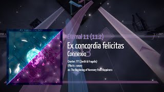 [Arccreate/Arcaea Fanmade] Ex concordia felicitas - Connexio (Eternal 11)