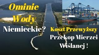 Nowy Tor Wodny Do Świnoujścia! Port Morski Świnoujście-Szczecin, Gazoport LNG.