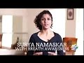 Surya Namaskar Part-2 Breath Awareness