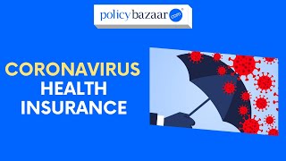 Coronavirus Health Insurance in India 2022 [Important Facts] | PolicyBazaar