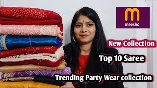 Top 10 ❤️Meesho saree haul | Party Wear Silk Saree  / Ready to wear saree / Sequence saree haul