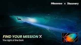 Hisense X Discovery | Find Your Mission X: Unveiling the Underwater Mystery with Ping Fan