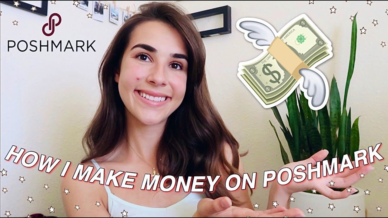 HOW TO MAKE MONEY ON POSHMARK! *tips & Tricks 2020* - YouTube