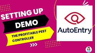 AutoEntry - Getting set up and using the app