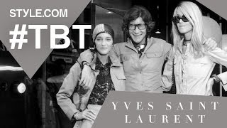 The Creative Genius of Yves Saint Laurent - #TBT with Tim Blanks - Style.com