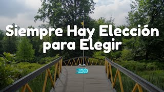 Devocionales Justo a Tiempo | SIEMPRE HAY ELECCIÓN PARA ELEGIR - Pastor Elias Hoyos