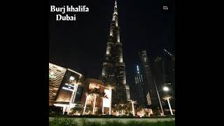 Burj Khalifa Road View | burj khalifa downtown dubai