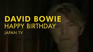 David Bowie Happy Birthday JP TV