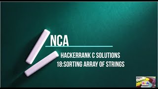 18 Sorting Array of Strings||Hackerrank c solution.