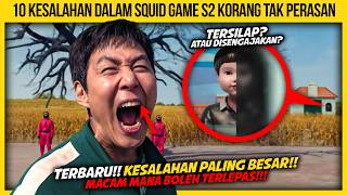 10 KESALAHAN DALAM SQUID GAME MUSIM 2 KORANG TAK PERASAN