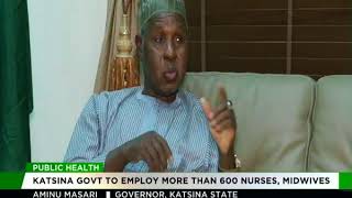 Katsina govt to employ more than 600 Nurses, Midwives