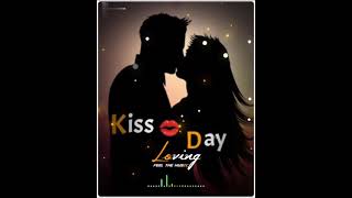 Happy Kiss Day Special Statua !! Kiss 💋 Day WhatsApp Status !!  Kiss Day Status !!