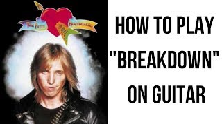 How to Play Breakdown on Guitar