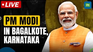 Live: PM Modi In Bagalkote, Karnataka For Public Election Rally | Lok Sabha Election 2024