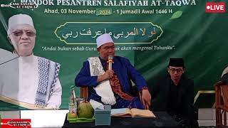 KH.RD. AHMAD SYATIBI,PIMPINAN PONPES AL-FUTUHAT,GARUT.REUNI AKBAR KE 18 PONPES SALAFIYAH AT-TAQWA