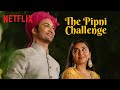 @MostlySane And Rohit Saraf Take The #PipniChallenge 🔥💃🏻  | #Shorts