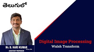Walsh Transform #imageprocessing #digitalimageprocessing #intelugu
