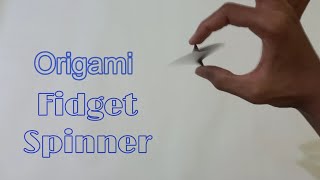 Making Simplest Origami Fidget Spinner | Origami Fidget Toy