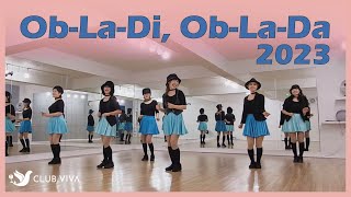 Ob-La-Di, Ob-La-Da 2023 - Line Dance / Beginner