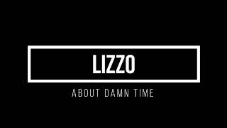 Lizzo - About Damn Time 1 hour mix