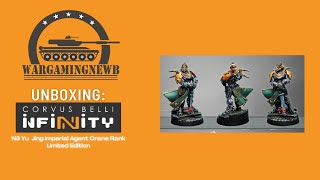 Corvus Belli Infinity N3 Yu Jing Imperial Agent Crane Rank LE [Unboxing]