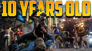 Watch Dogs is 10 YEARS OLD...