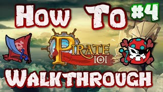 How To Pirate101 Buccaneer Walkthrough Episode 4!!