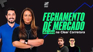 Fechamento de Mercado - Time Clear- 22/01/2025