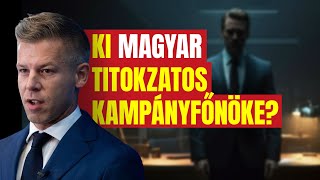 Lelepleztük, hogy ki Magyar Péter titokzatos KAMPÁNYGURUJA!  - Oknyomozó riport