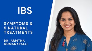 5 Natural Remedies for Irritable Bowel Syndrome (IBS) | Dr. Arpitha Komanapalli