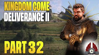 Kingdom Come: Deliverance II Full Release | Fresh Run | Cozy Stream | Part 32